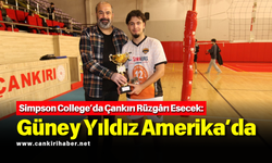 Simpson College’da Çankırı Rüzgârı Esecek: Güney Yıldız Amerika’da