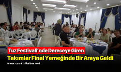 Tuz Festivali’nde Dereceye Giren Takımlar Final Yemeğinde Bir Araya Geldi