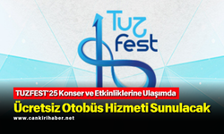 TUZFEST’25 Konser ve Etkinliklerine Ulaşımda Ücretsiz Otobüs Hizmeti Sunulacak
