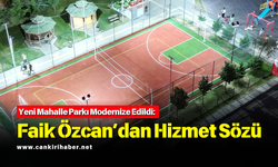 Yeni Mahalle Parkı Modernize Edildi: Faik Özcan’dan Hizmet Sözü