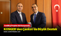 Yenilikçi Projeler Jüri Karşısında: KOSGEB’den Çankırı’da Büyük Destek