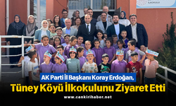 AK Parti İl Başkanı Koray Erdoğan, Tüney Köyü İlkokulunu Ziyaret Etti