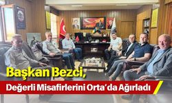 Başkan Bezci, Değerli Misafirlerini Orta’da Ağırladı