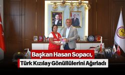 Başkan Hasan Sopacı, Türk Kızılay Gönüllülerini Ağırladı