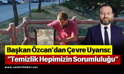 Başkan Özcan’dan Çevre Uyarısı: “Temizlik Hepimizin Sorumluluğu”
