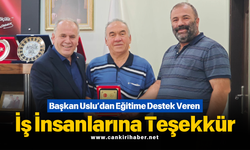 Başkan Uslu’dan Eğitime Destek Veren İş İnsanlarına Teşekkür
