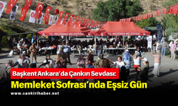Başkent Ankara’da Çankırı Sevdası: Memleket Sofrası’nda Eşsiz Gün