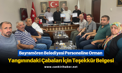 Bayramören Belediyesi Personeline Orman Yangınındaki Çabaları İçin Teşekkür Belgesi