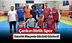 Çankırı Birlik Spor Hazırlık Maçında Gücünü Gösterdi