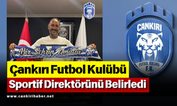 Çankırı Futbol Kulübü Sportif Direktörünü Belirledi