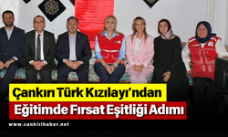 Çankırı Türk Kızılayı’ndan Eğitimde Fırsat Eşitliği Adımı