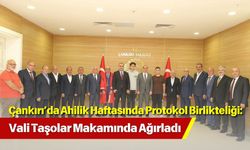 Çankırı’da Ahilik Haftasında Protokol Birlikteliği: Vali Taşolar Makamında Ağırladı