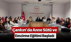 Çankırı’da Anne Sütü ve Emzirme Eğitimi Başladı