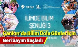 Çankırı’da Bilim Dolu Günler İçin Geri Sayım Başladı