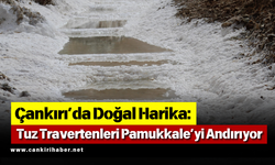 Çankırı’da Doğal Harika: Tuz Travertenleri Pamukkale’yi Andırıyor