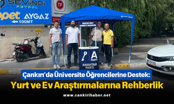 Çankırı’da Üniversite Öğrencilerine Destek: Yurt ve Ev Araştırmalarına Rehberlik