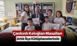 Çankırılı Keloğlan Masalları Artık İlçe Kütüphanelerinde
