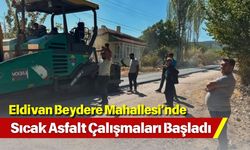 Eldivan Beydere Mahallesi’nde Sıcak Asfalt Çalışmaları Başladı