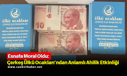 Esnafa Moral Oldu: Çerkeş Ülkü Ocakları’ndan Anlamlı Ahilik Etkinliği