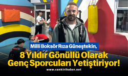 Milli Boksör Rıza Güneştekin, 8 Yıldır Gönüllü Olarak Genç Sporcuları Yetiştiriyor!