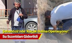 Şabanözü’nde ‘Kaçak Bulma Operasyonu’: Su Sızıntıları Giderildi