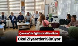 Çankırı’da Eğitim Kalitesi İçin Okul Ziyaretleri Sürüyor