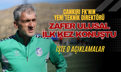 Çankırı FK'nın Yeni Teknik Direktörü Zafer Ulusal ilk kez konuştu. İşte o açıklamalar