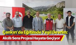 Çankırı’da Eğitimde Yeşil Devrim: Akıllı Sera Projesi Hayata Geçiyor
