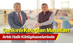 Çankırılı Keloğlan Masalları Artık Halk Kütüphanelerinde