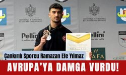 Çankırılı Sporcu Ramazan Efe Yılmaz Avrupa’ya Damga Vurdu!