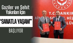 Gaziler ve Şehit Yakınları İçin “Sanatla Yaşam” Başlıyor