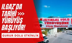 Ilgaz’da Tarihi Yürüyüş Başlıyor! Gurur Dolu Etkinlik