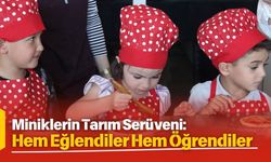 Miniklerin Tarım Serüveni: Hem Eğlendiler Hem Öğrendiler