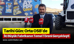 Tarihi Gün: Orta OSB’de İki Büyük Fabrikanın Temel Töreni Gerçekleşti
