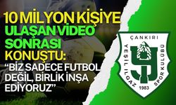10 Milyon Kişiye Ulaşan Video Sonrası Konuştu: “Biz sadece futbol değil, birlik inşa ediyoruz”