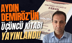 AYDIN DEMİRÖZ’ÜN ÜÇÜNCÜ KİTABI YAYINLANDI!