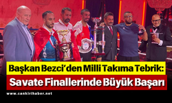 Başkan Bezci’den Milli Takıma Tebrik: Savate Finallerinde Büyük Başarı