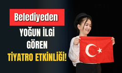 Belediyeden Yoğun İlgi Gören Tiyatro Etkinliği!