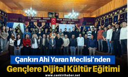 Çankırı Ahi Yaran Meclisi’nden Gençlere Dijital Kültür Eğitimi