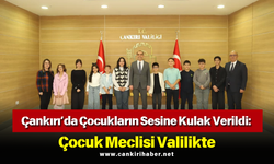 Çankırı’da Çocukların Sesine Kulak Verildi: Çocuk Meclisi Valilikte