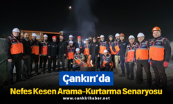 Çankırı’da Nefes Kesen Arama-Kurtarma Senaryosu