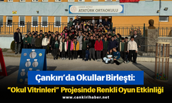 Çankırı’da Okullar Birleşti: “Okul Vitrinleri” Projesinde Renkli Oyun Etkinliği