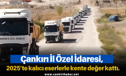 İl Özel İdaresi, 2025’te kalıcı eserlerle kente değer kattı.
