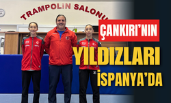 Çankırı’nın Yıldızları İspanya’da