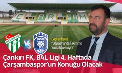 Çankırı FK, BAL Ligi 4. Haftada Çarşambaspor’un Konuğu Olacak