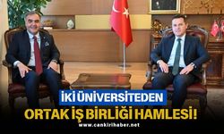 İKİ ÜNİVERSİTEDEN ORTAK İŞ BİRLİĞİ HAMLESİ!