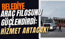 Belediye Araç Filosunu Güçlendirdi: Hizmet Artacak!