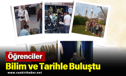 Öğrenciler Bilim ve Tarihle Buluştu