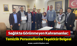 Sağlıkta Görünmeyen Kahramanlar; Temizlik Personellerine Teşekkür Belgesi