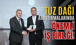 Tuz Dağı Araştırmalarında Önemli İş Birliği!